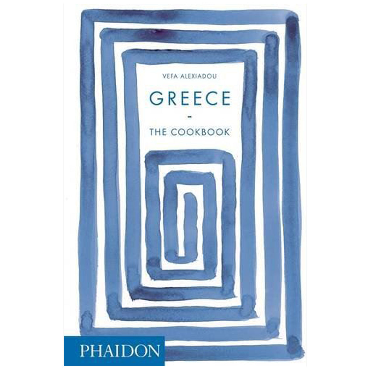 Greece. The Cookbook by Vefa Alexiadou